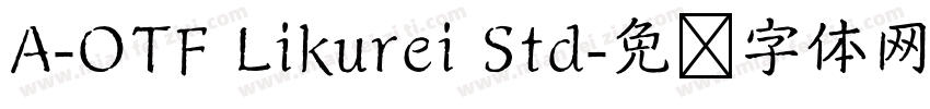 A-OTF Likurei Std字体转换